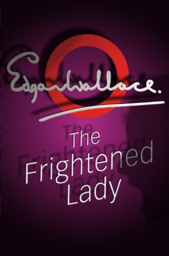 The Frightened Lady