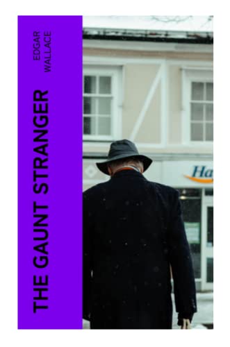 The Gaunt Stranger The Gaunt Stranger