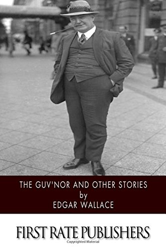 The Guv'nor and Other Stories
