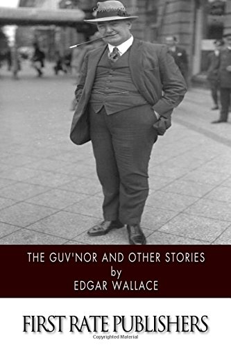 The Guv'nor and Other Stories The Guv'nor and Other Stories