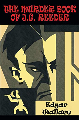 The Murder Book of J.G. Reeder The Murder Book of J.G. Reeder