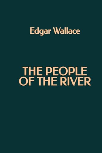 The People of the River The People of the River von Independently published