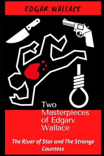 The River of Star and The Strange Countess The River of Star and The Strange Countess von Independently published
