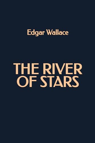 The River of Stars The River of Stars von Independently published