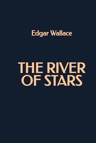 The River of Stars The River of Stars von Independently published