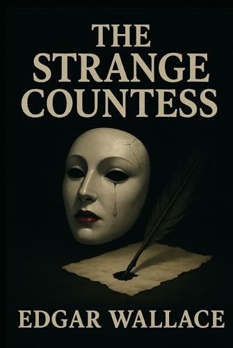 The Strange Countess (Large Print Edition): Twisting suspense and psychological mystery where a young woman uncovers danger behind elegance deception and whispers of murder von Independently published