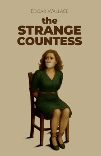 The Strange Countess The Strange Countess von Independently published