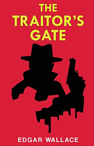 The Traitor’s Gate