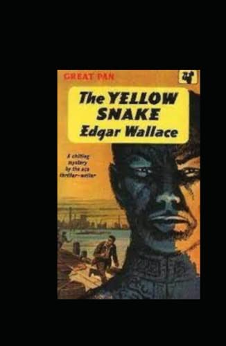 The Yellow Snake Classic Edition(illustrated) von Independently published