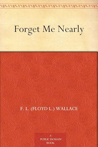 Forget Me Nearly von Anson Street Press