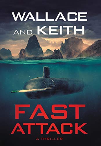 Fast Attack: A Hunter Killer Novel (The Hunter Killer, Band 4) von Severn River Publishing
