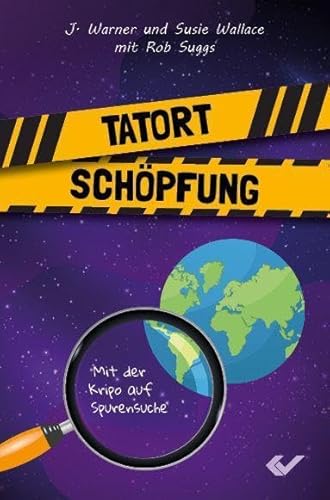 Tatort Schöpfung: Mit der Kripo auf Spurensuche