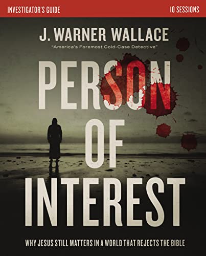 Person of Interest Investigator's Guide: Why Jesus Still Matters in a World that Rejects the Bible von Zondervan