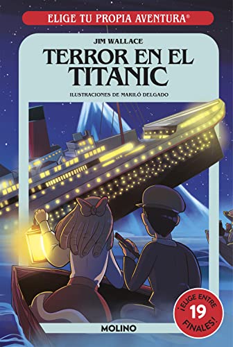 Elige tu propia aventura - Terror en el Titanic (Ficción Kids)