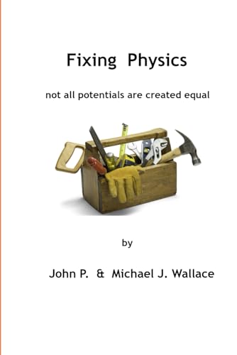 Fixing Physics: Not All Potentials Are Created Equal von Casting Analysis Corporation