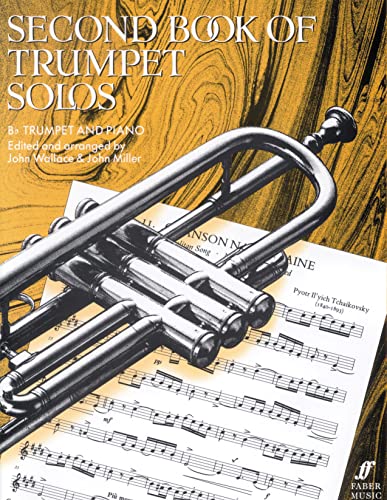 Second Book Of Trumpet Solos: (Complete) (Faber Edition)