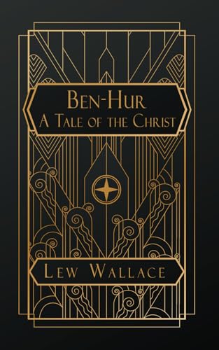Ben-Hur; A Tale of the Christ von Independently published