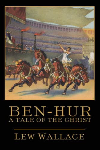 Ben-Hur: A Tale of The Christ