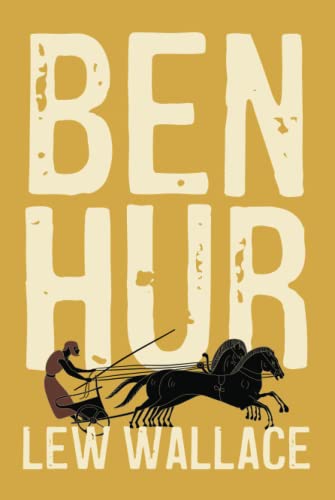 Ben-Hur: A Tale of the Christ Ben-Hur: A Tale of the Christ von East India Publishing Company