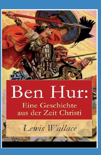 Ben-Hur -A Tale of the Christ Annotated von Independently published