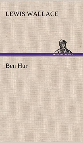 Ben Hur Ben Hur von tredition