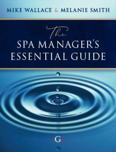 The Spa Manager’s Essential Guide