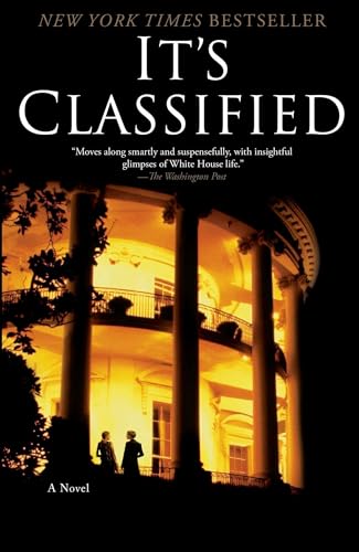It's Classified: A Novel von Washington Square Press