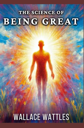 The Science of Being Great The Science of Being Great von Independently published