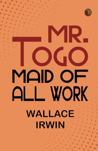 Mr. Togo Maid of all Work von Zinc Read