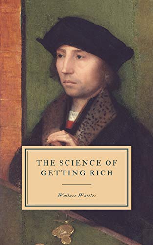 The Science of Getting Rich von Independently Published
