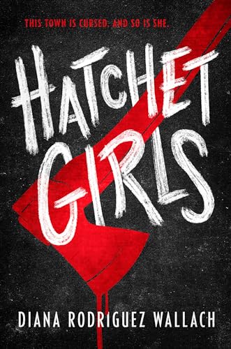 Hatchet Girls von Delacorte Press