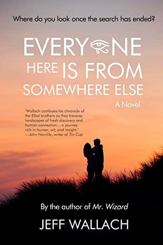 Everyone Here Is From Somewhere Else: A Novel von Open Books