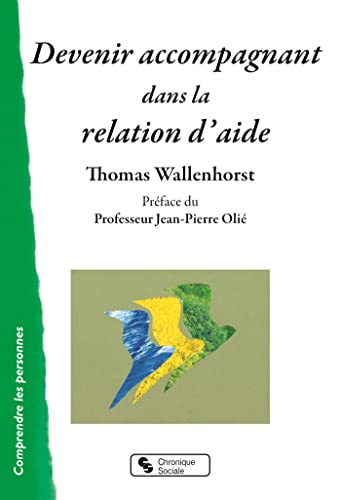 Devenir accompagnant dans la relation d'aide von CHRONIQUE SOCIA