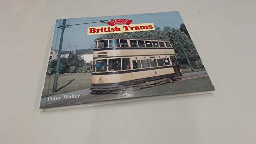 Glory Days: British Trams