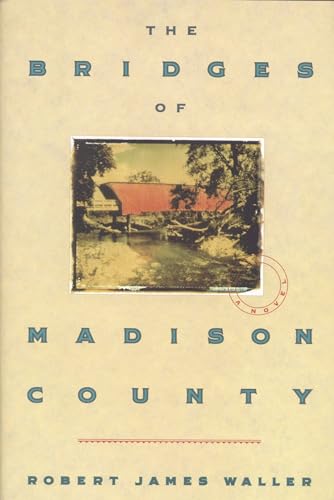 The Bridges of Madison County von Grand Central Publishing