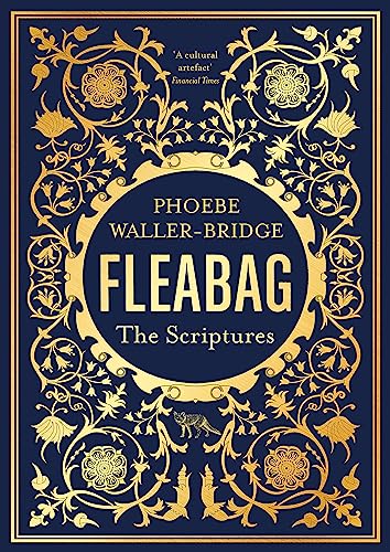 Fleabag: The Scriptures: The Sunday Times Bestseller von Sceptre