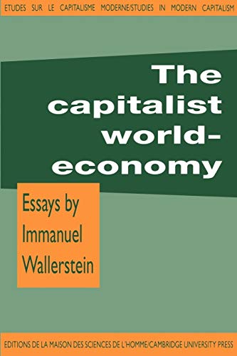 The Capitalist World-Economy: Essays (Studies in Modern Capitalism) von Cambridge University Press