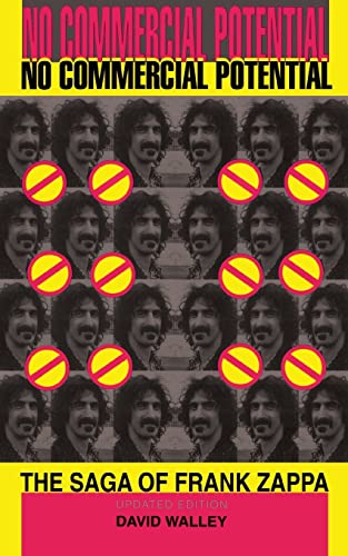 No Commercial Potential: The Saga Of Frank Zappa von Da Capo Press