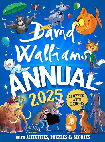 David Walliams Annual 2025: The new official illustrated David Walliams annual for kids, packed with fun activities! David Walliams Annual 2025: The new official illustrated David Walliams annual for kids, packed with fun activities!