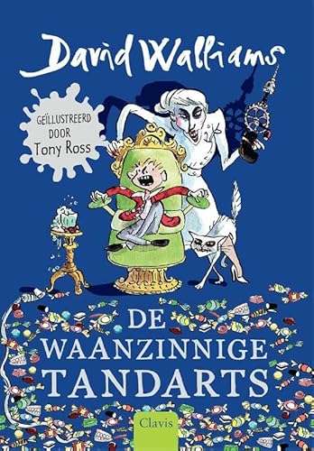 De waanzinnige tandarts