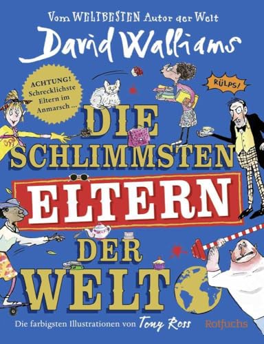 Die schlimmsten Eltern der Welt: Lustiges Kinderbuch ab 8 Jahre