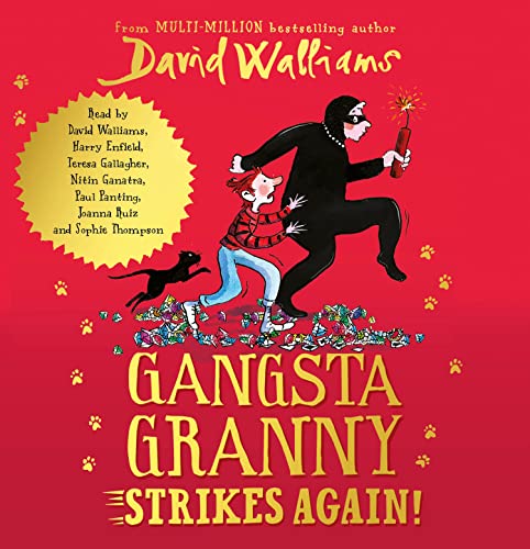 Gangsta Granny Strikes Again!: The amazing sequel to GANGSTA GRANNY, a funny children’s book by bestselling author David Walliams