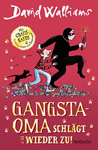Gangsta-Oma schlägt wieder zu!: für Mädchen und Jungen ab 10