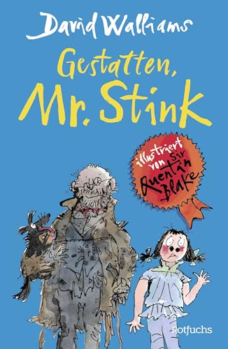 Gestatten, Mr. Stink