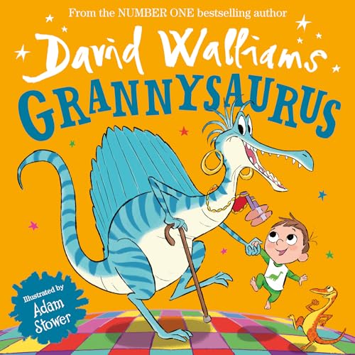 Grannysaurus: The funny new illustrated children’s picture book, full of dinosaurs, from number-one bestselling author David Walliams! Grannysaurus: The funny new illustrated children’s picture book, full of dinosaurs, from number-one bestselling author David Walliams! von HarperCollinsChildren’sBooks