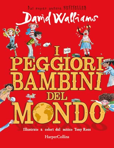 I peggiori bambini del mondo von HarperCollins Italia
