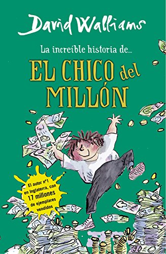 La increíble historia de-- El chico del millón (Colección David Walliams) von MONTENA
