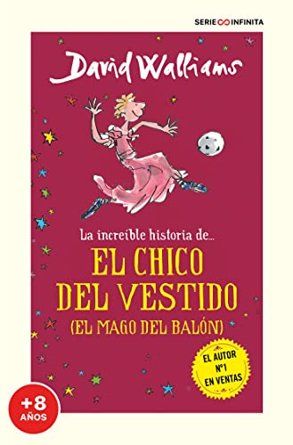 La increíble historia de... - El chico del vestido (edición escolar) (Serie Infinita)