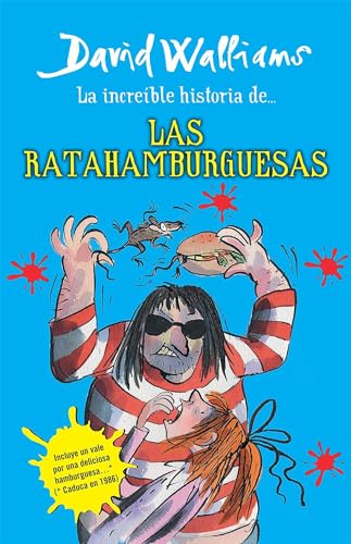 La increíble historia de...las ratahamburguesas / The Amazing Story of ... the Rat Burgers (Incredible Story Of...)