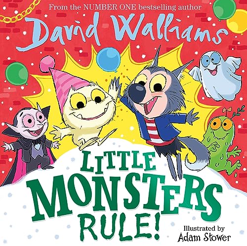 Little Monsters Rule!: A funny new illustrated children’s picture book, packed full of monsters!